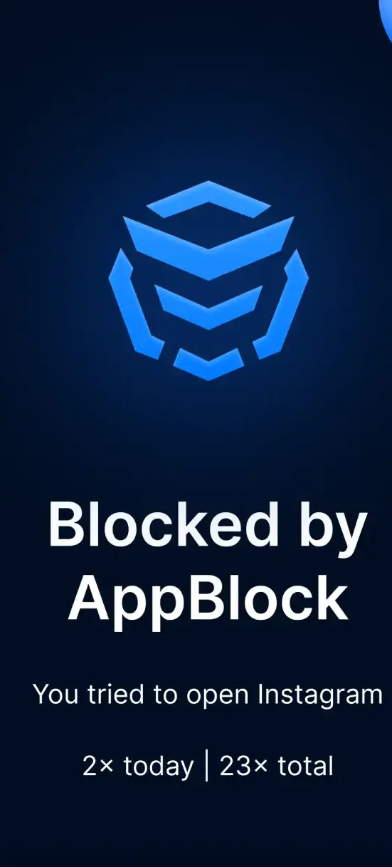 Der Sperrbildschirm von AppBlock mit dem Text Blocked by AppBlock und dem Hinweis, dass Instagram heute zweimal und insgesamt dreiundzwanzigmal geöffnet werden sollte